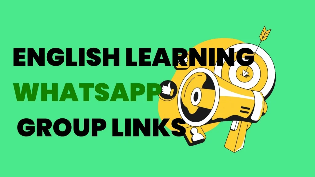 English Learning WhatsApp Group links