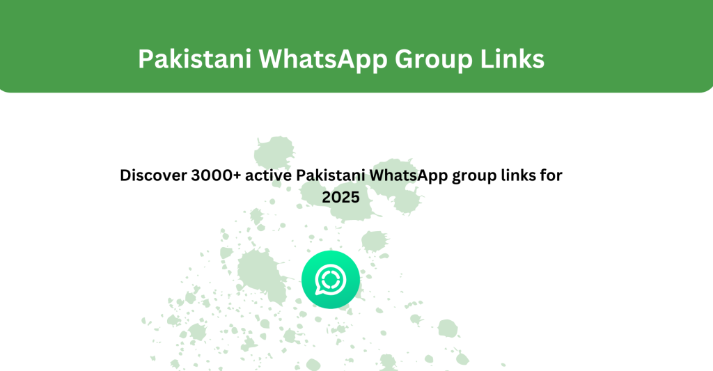 Pakistani WhatsApp Group Links