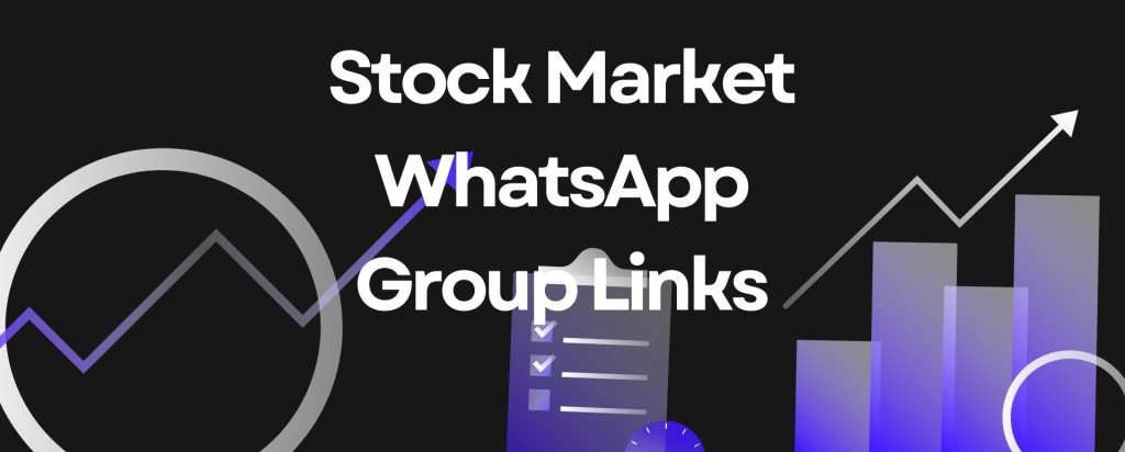 Stock Market WhatsApp Group Links